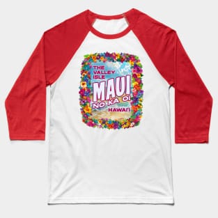Maui, Hawaii Baseball T-Shirt